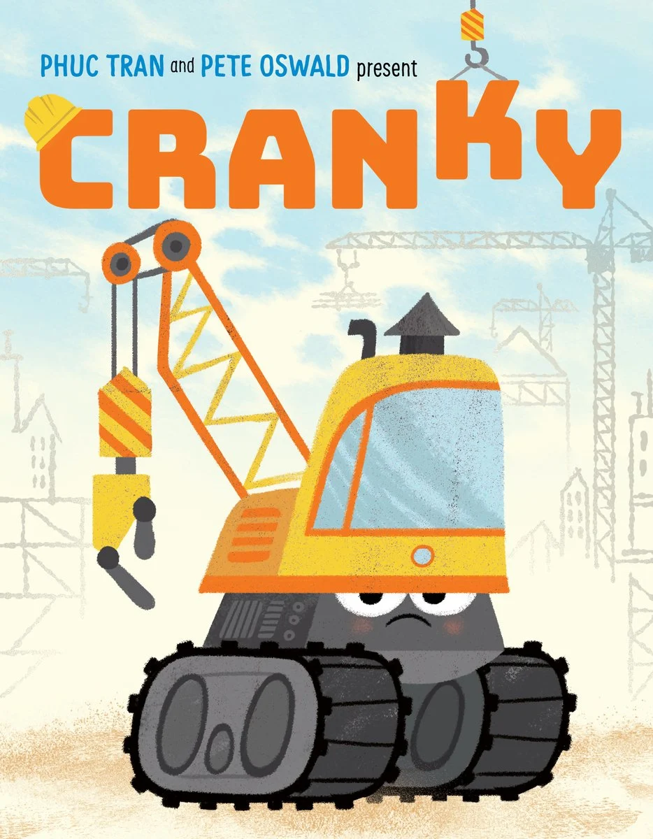 Book cover for Cranky by Phuc Tran and Pete Oswald