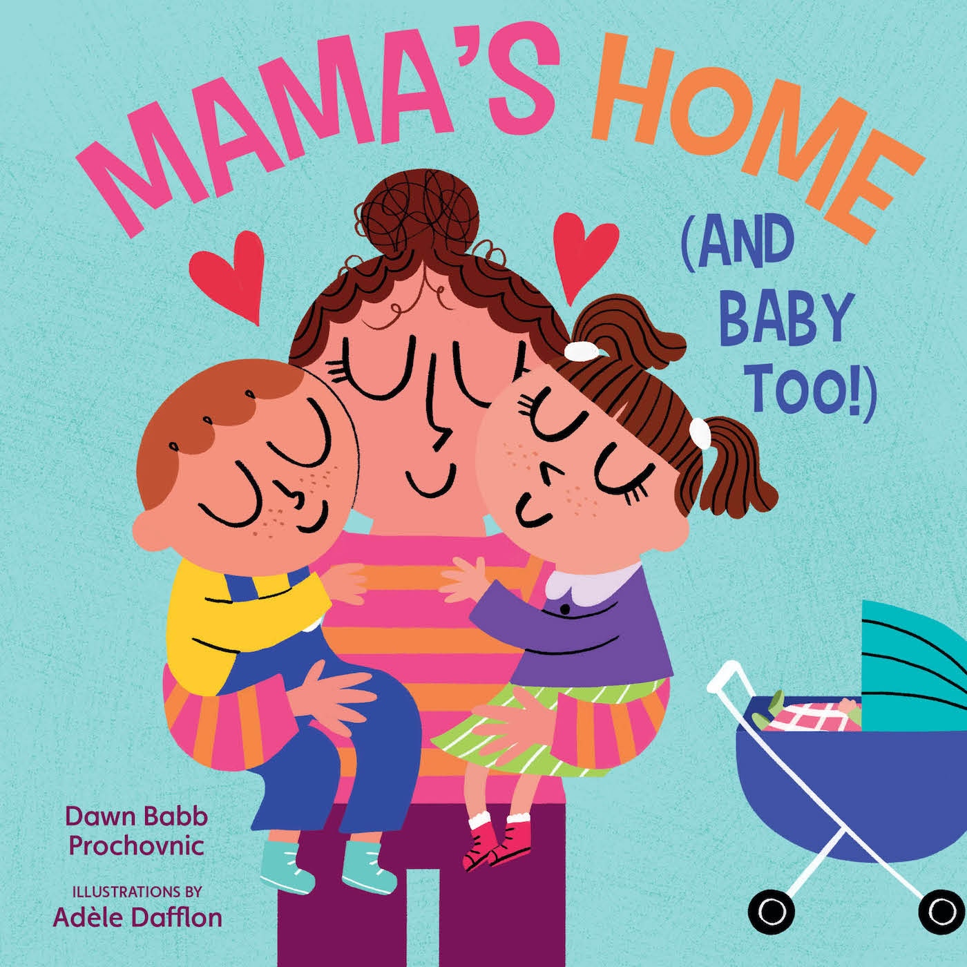 Cover image for Mama's Home (and Baby Too!)